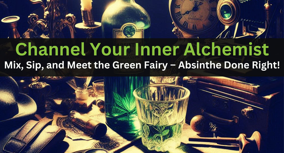 Absinthe Recipe:  How to Summon the Green Fairy