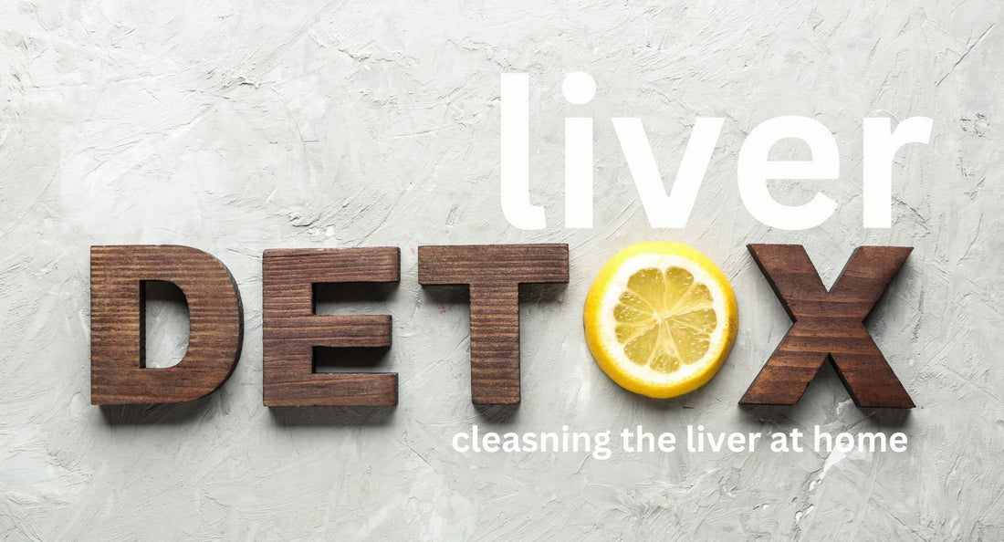 The Benefits of a kidney Liver Cleanse