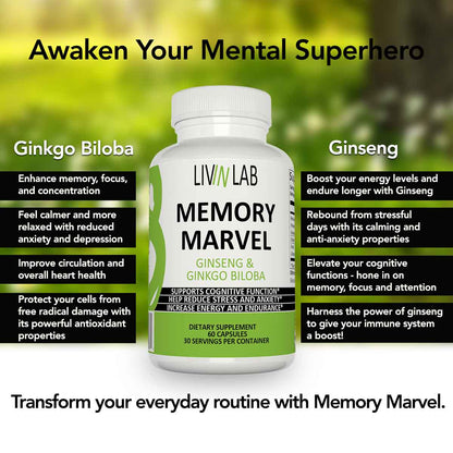 Boost Your Cognitive Function with Livin Lab Memory Marvel. Our unique blend of Ginkgo Biloba and Ginseng Extract supports enhanced mental performance.